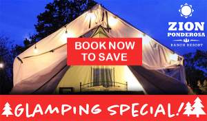 Glamping Special Zion National Park